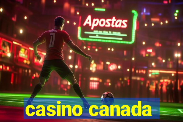 casino canada