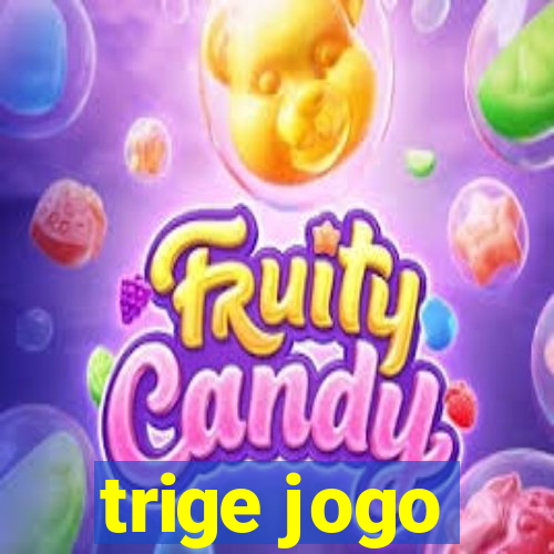 trige jogo