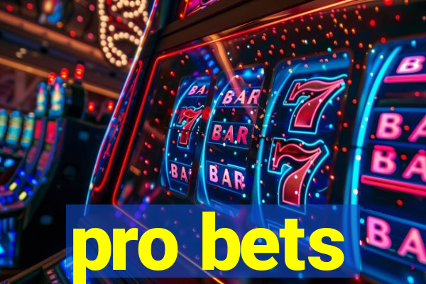 pro bets