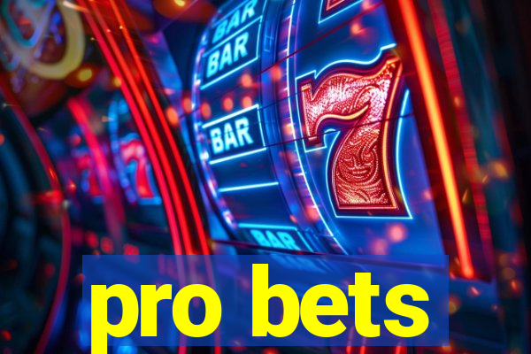 pro bets