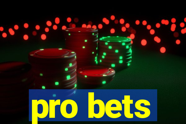 pro bets