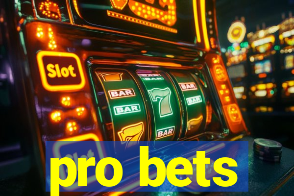 pro bets