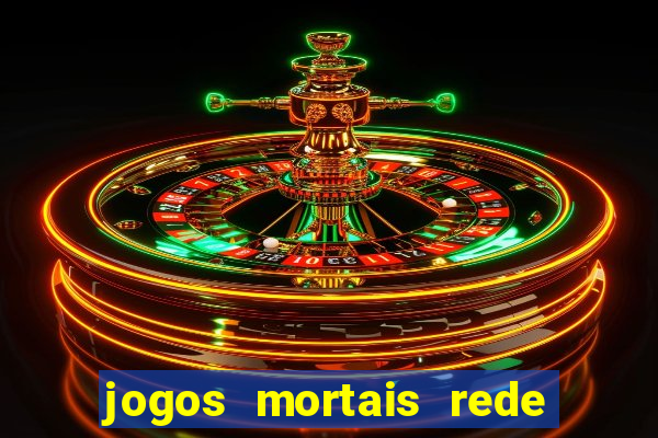 jogos mortais rede de canais