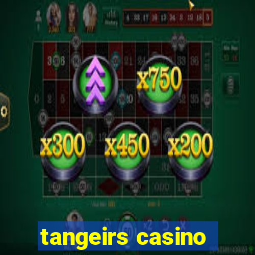 tangeirs casino