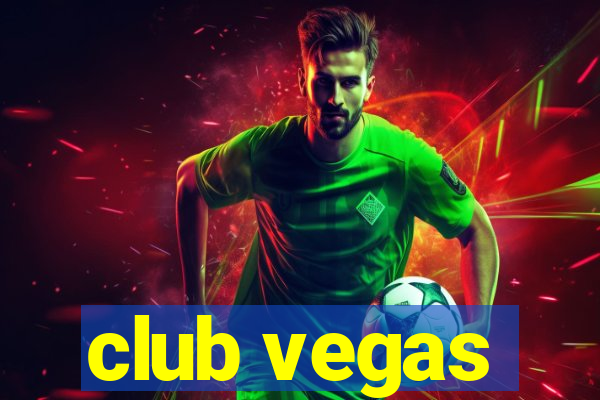 club vegas