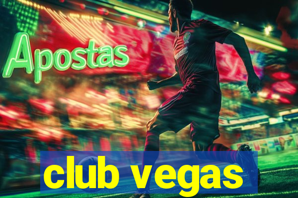 club vegas