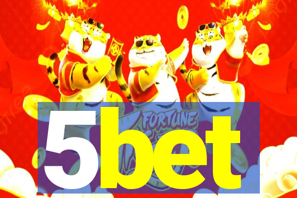 5bet