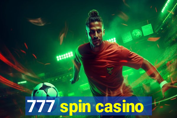 777 spin casino