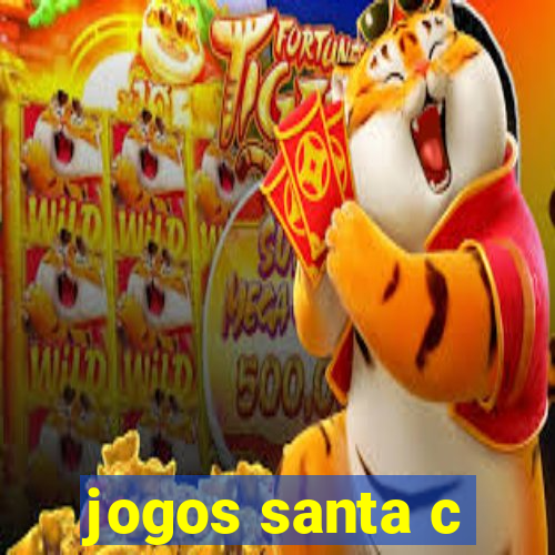 jogos santa c