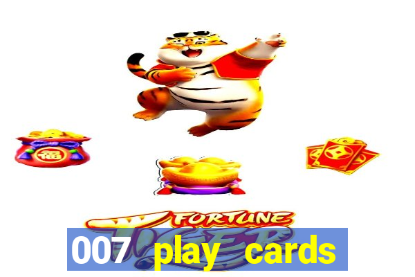 007 play cards casino royale