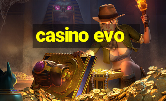 casino evo