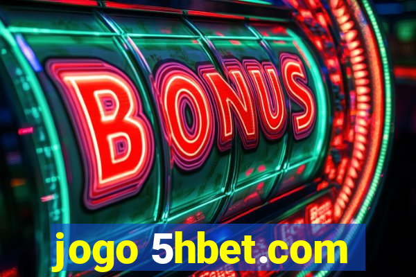 jogo 5hbet.com