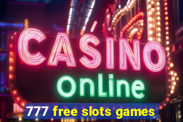 777 free slots games