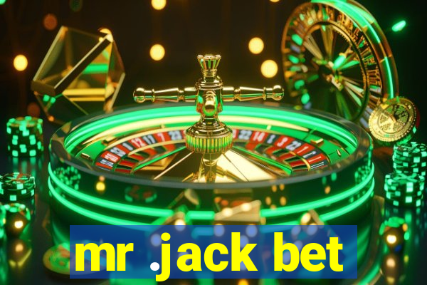 mr .jack bet