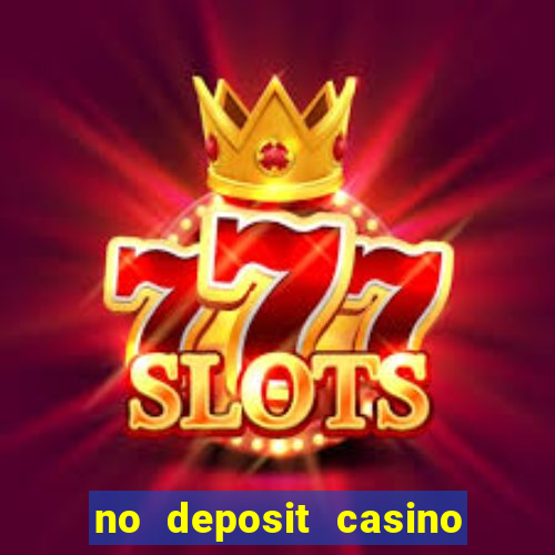 no deposit casino bonus codes