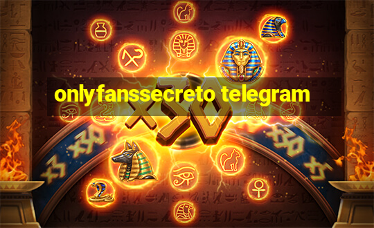 onlyfanssecreto telegram