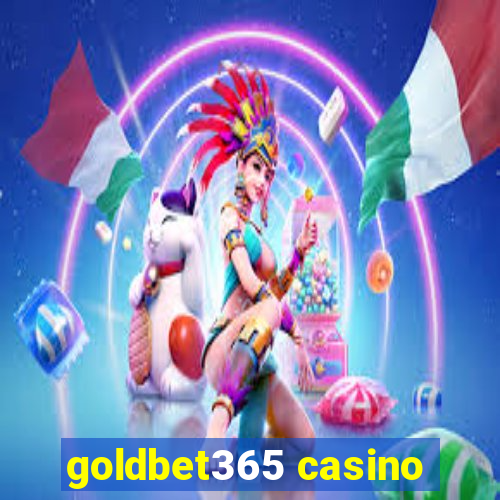 goldbet365 casino