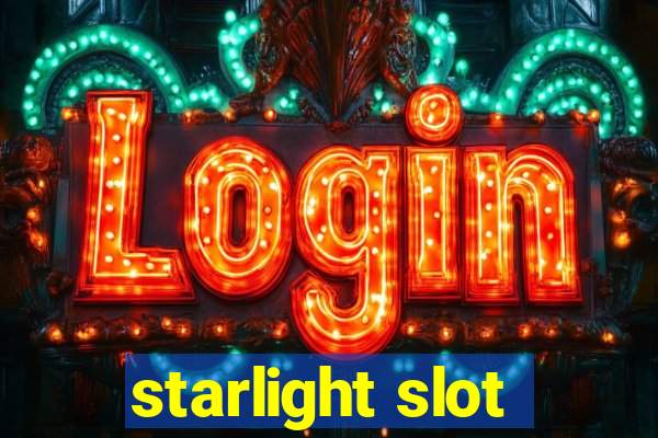 starlight slot