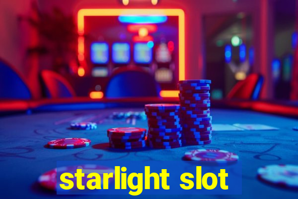 starlight slot