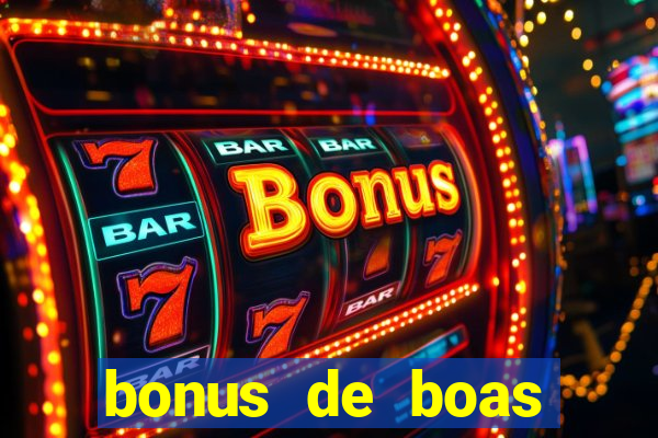 bonus de boas vindas sem dep贸sito