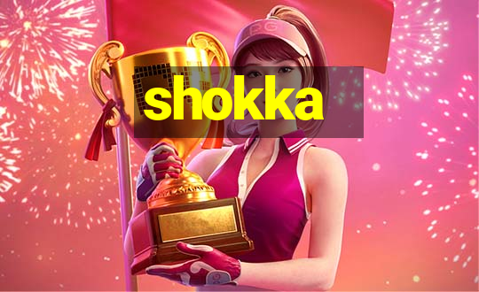 shokka