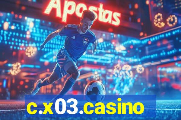 c.x03.casino