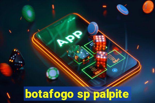 botafogo sp palpite