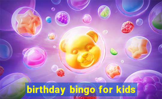 birthday bingo for kids