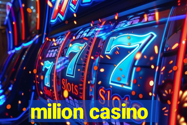 milion casino