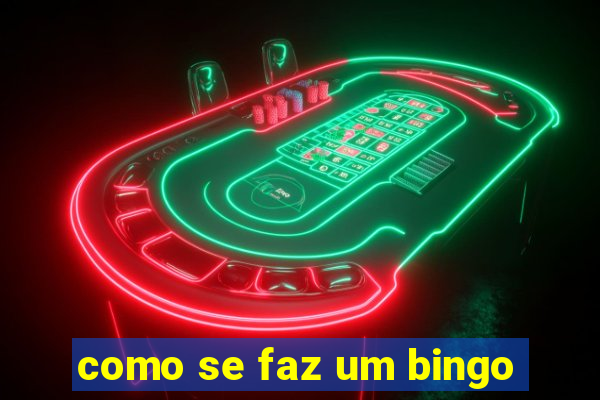 como se faz um bingo