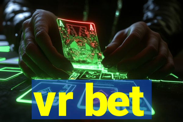 vr bet