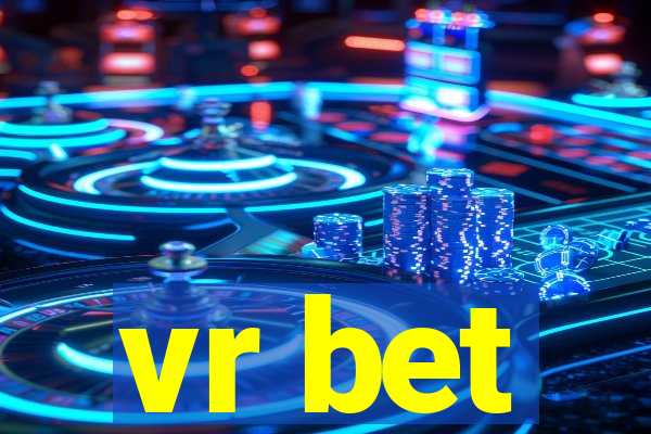 vr bet