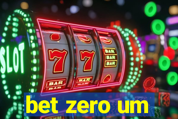 bet zero um