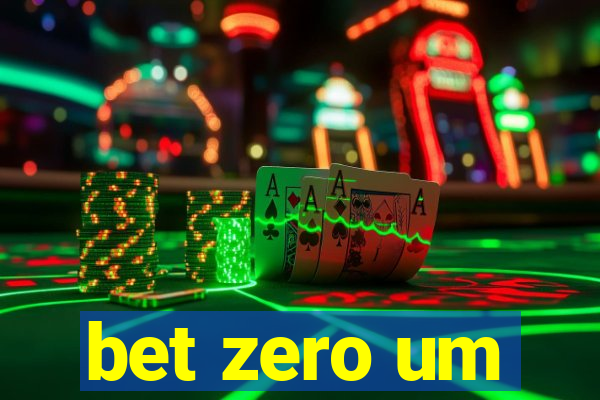 bet zero um