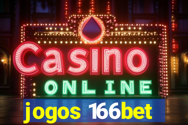 jogos 166bet