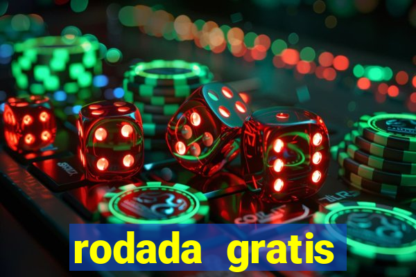 rodada gratis estrela bet