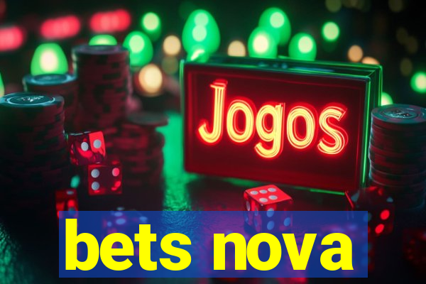 bets nova