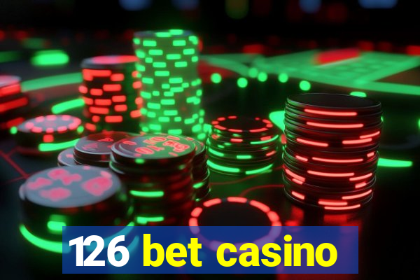 126 bet casino