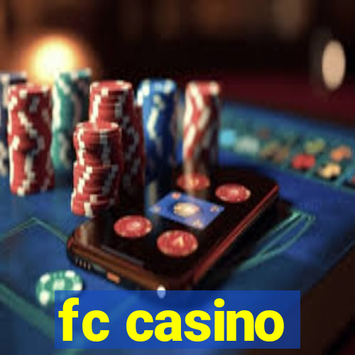 fc casino