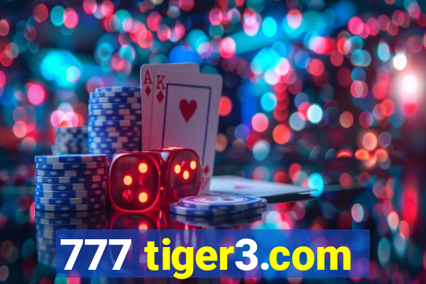 777 tiger3.com