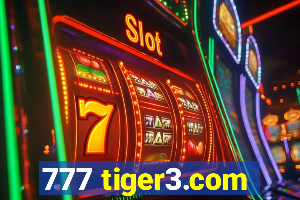 777 tiger3.com