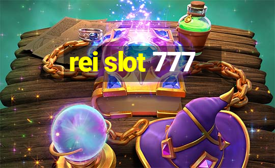 rei slot 777