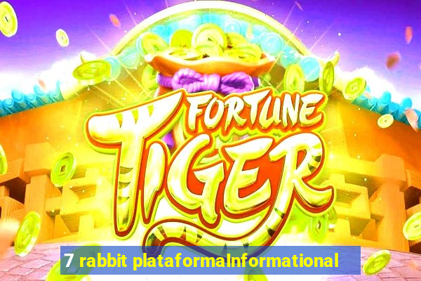 7 rabbit plataformaInformational