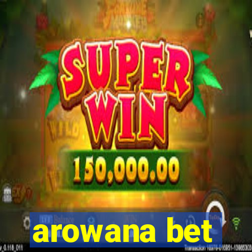 arowana bet