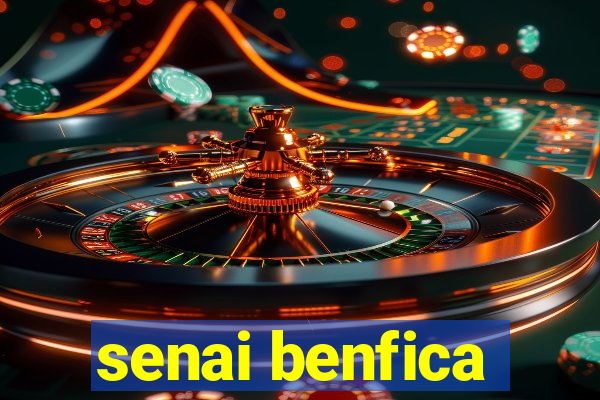 senai benfica