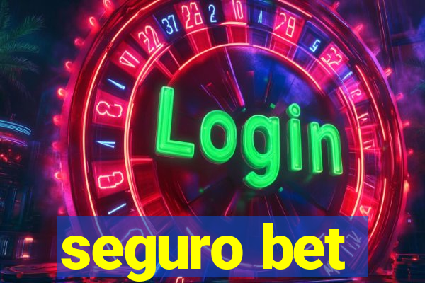 seguro bet