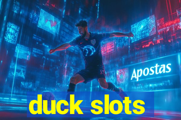 duck slots