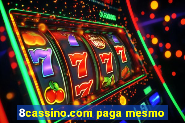 8cassino.com paga mesmo