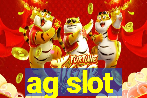 ag slot