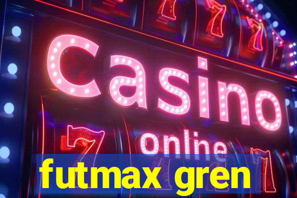 futmax gren